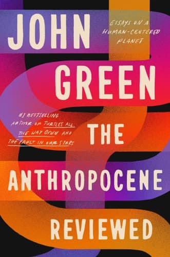 Cover of The Anthropocene Reviewed: Essays on a human-centered planet