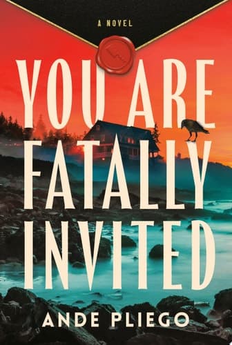 Cover of You Are Fatally Invited: A Novel