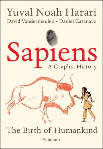 Cover of Sapiens: A Graphic History, Volume 1 - The Birth of Humankind