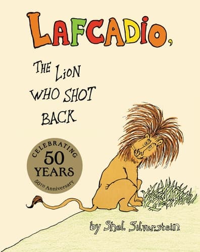 Cover of Lafcadio, The Lion Who Shot Back