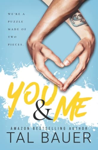 Cover of You & Me A M/M Romance