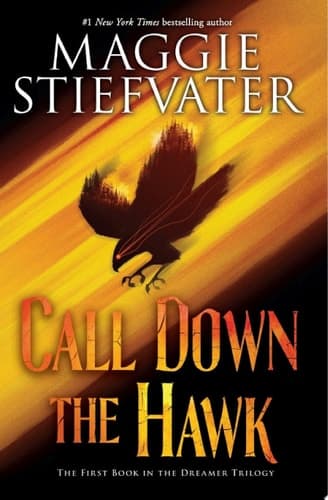Cover of Call Down the Hawk (The Dreamer Trilogy, Book 1)