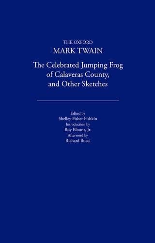Cover of The Celebrated Jumping Frog of Calaveras County, and Other Sketches (1867) (The Oxford Mark Twain)