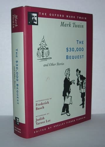 Cover of The $30,000 Bequest and Other Stories (1906) (The Oxford Mark Twain)