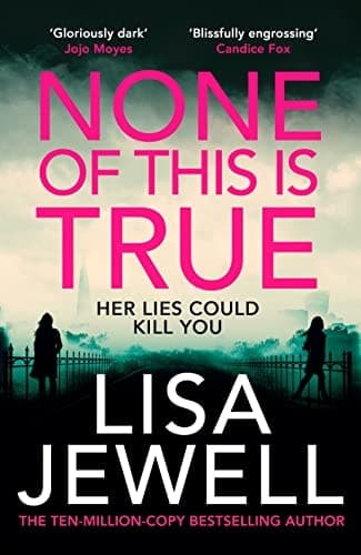 Cover of None of this is True