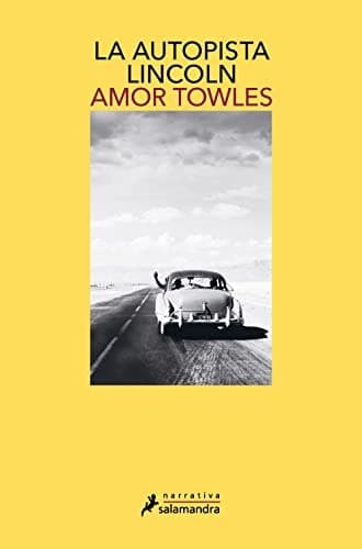 Cover of La autopista Lincoln / The Lincoln Highway