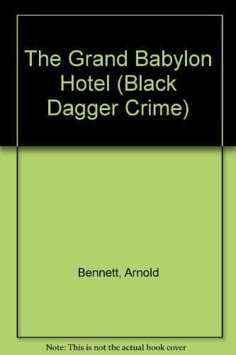 Cover of The Grand Babylon Hotel
