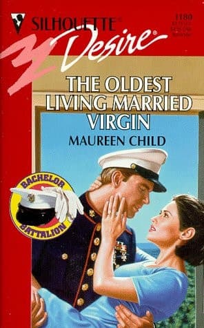 Cover of Oldest Living Married Virgin (The Bachelor Battalion)