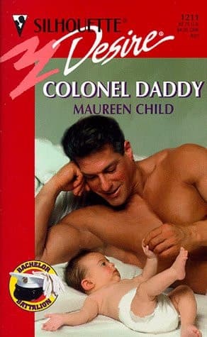 Cover of Colonel Daddy (The Bachelor Battalion)