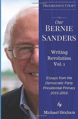Cover of Our Bernie Sanders Writing Revolution, Vol. 1