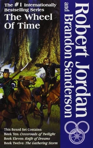 Cover of The Wheel of Time Crossroads of Twilight/ Knife of Dreams/ Gathering Storm