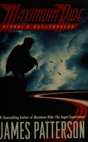 Cover of School's Out-Forever (Maximum Ride)