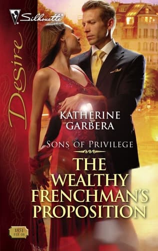 Cover of The Wealthy Frenchman's Proposition (Silhouette Desire)