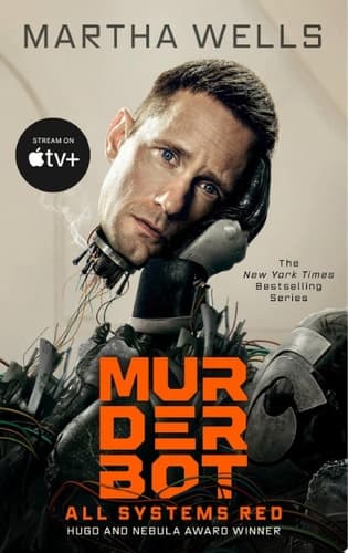 Cover of All Systems Red The Murderbot Diaries