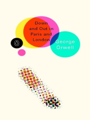 Cover of Down and Out in Paris and London