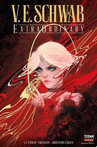 Cover of V. E. Schwab's ExtraOrdinary #2