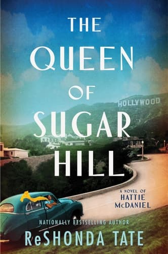 Cover of The Queen of Sugar Hill A Novel of Hattie McDaniel