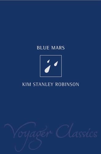 Cover of Blue Mars (Voyager Classics)