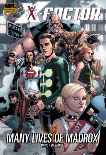 Cover of X-Factor, Vol. 3: Many Lives of Madrox