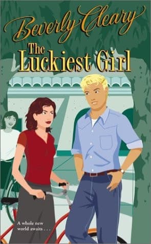 Cover of The Luckiest Girl (rack) (Cleary Reissue)