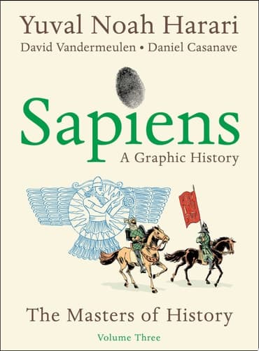 Cover of Sapiens : a Graphic History, Volume 3