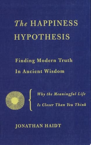 Cover of The happiness hypothesis