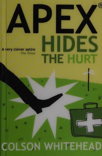 Cover of Apex Hides the Hurt