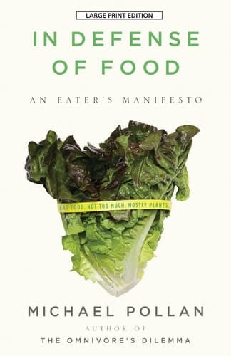 Cover of In Defense of Food An Eater's Manifesto