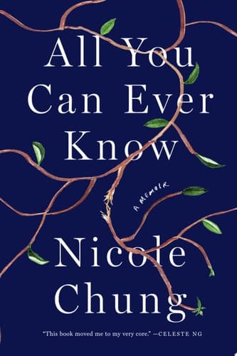 Cover of All You Can Ever Know A Memoir
