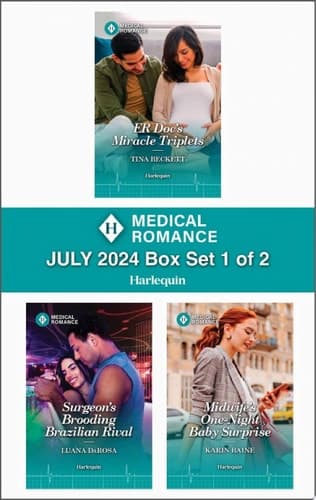 Cover of Harlequin Medical Romance July 2024 - Box Set 1 Of 2