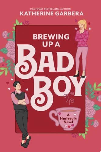 Cover of Brewing up a Bad Boy