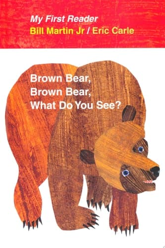 Cover of Brown bear, brown bear, what do you see?