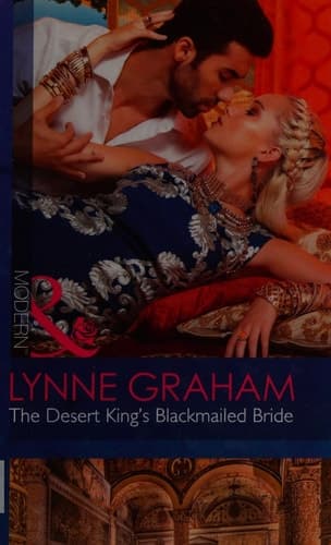 Cover of The desert king's blackmailed bride