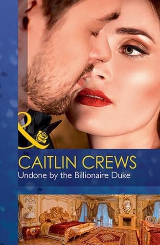 Cover of Undone by the Billionaire Duke