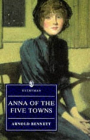 Cover of Anna of the Five Towns