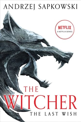 Cover of The Last Wish Introducing the Witcher