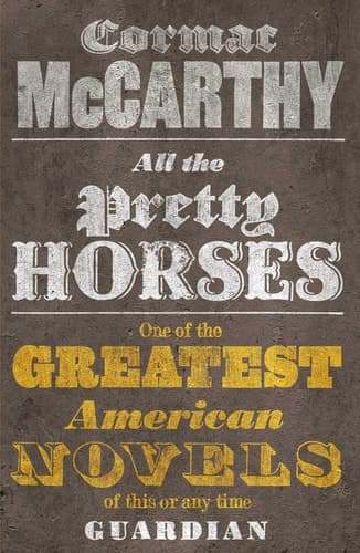 Cover of All the Pretty Horses