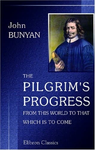 Cover of The Pilgrim\'s Progress from This World to That Which Is to Come