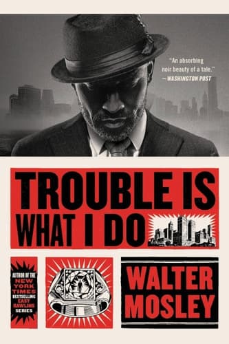 Cover of Trouble Is What I Do