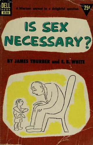 Cover of Is Sex Necessary?