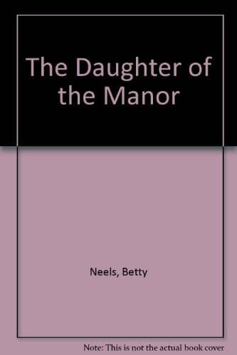 Cover of The Daughter of the Manor