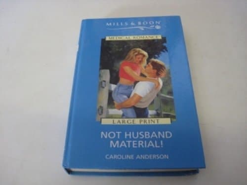 Cover of Not Husband Material!