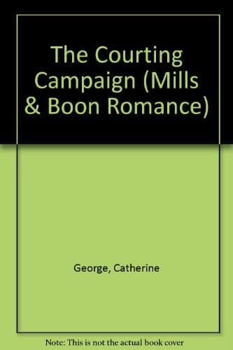 Cover of The Courting Campaign