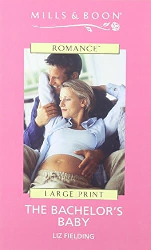 Cover of The Bachelor's Baby (Ready for Baby) (Harlequin Romance, No 3666)