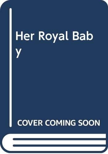 Cover of Her Royal Baby