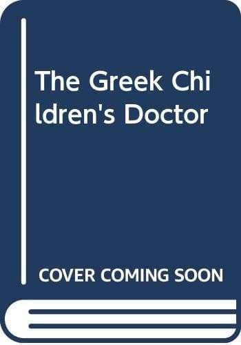 Cover of The Greek Children's Doctor