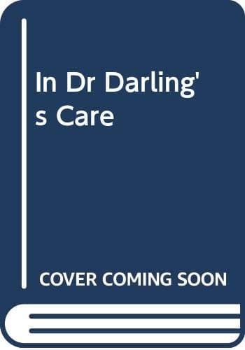 Cover of In Dr Darling's Care