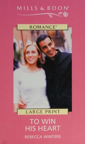 Cover of Harlequin Romance I - Large Print - To Win His Heart (Harlequin Romance I - Large Print)