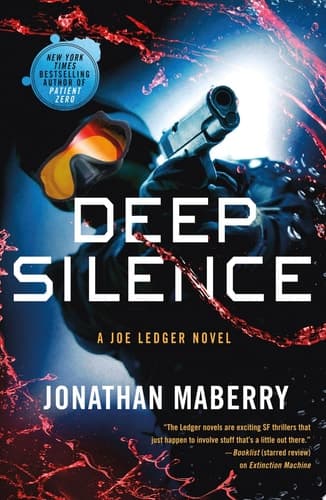 Cover of Deep Silence A Joe Ledger Novel