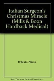 Cover of The Italian Surgeon's Christmas Miracle